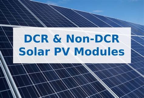 DCR and Non-DCR Solar Panels: Everything You Need to Know – Bluebird Solar