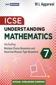 ICSE Understanding Mathematics Class-VII (Including MCQ Asseetion ...
