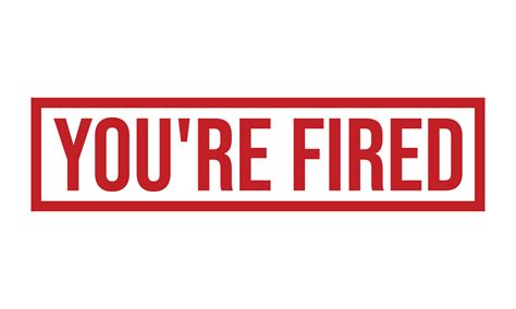 You are Fired Rubber Stamp Seal Vector 23421112 Vector Art at Vecteezy