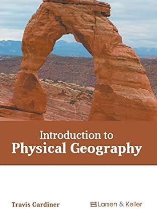 Buy Introduction to Physical Geography Book Online at Low Prices in ...