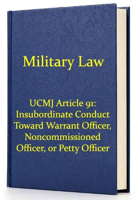 UCMJ Article 91: Insubordinate Conduct Toward Warrant Officer ...