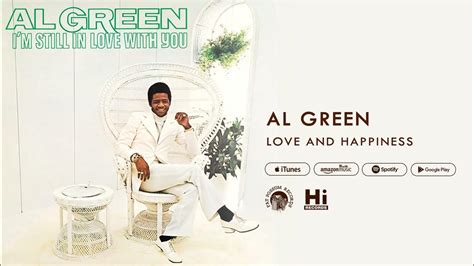 Al Green Love and Happiness Official Audio (with lyrics) - YouTube