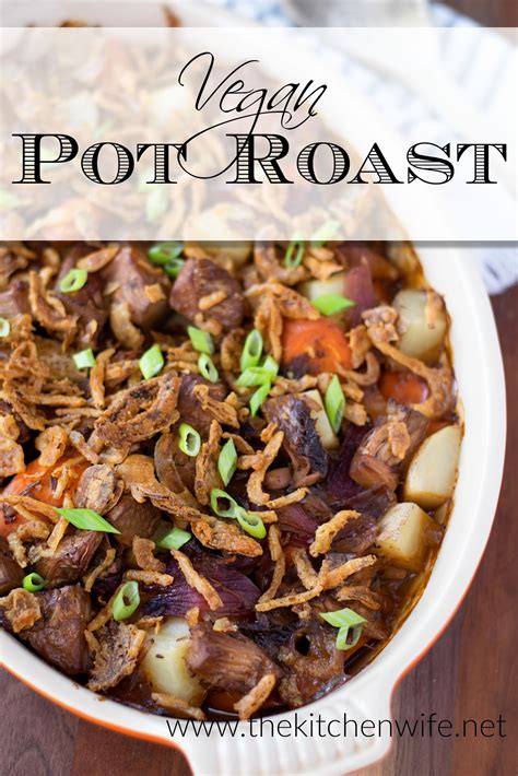 Vegan Pot Roast Recipe - The Kitchen Wife