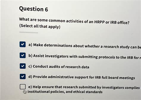 Solved Question 6What are some common activities of an HRPP | Chegg.com