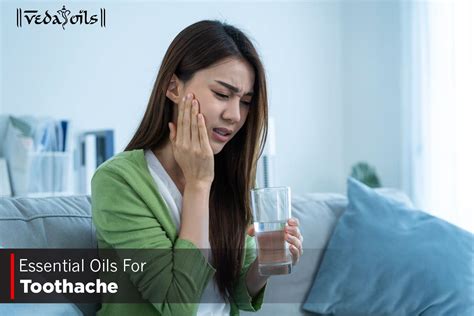 12 Best Essential Oils For Toothache - Tooth Pain Relief – VedaOils