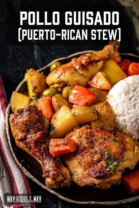 Pollo Guisado (Puerto-Rican Chicken Stew) - Hey Grill, Hey