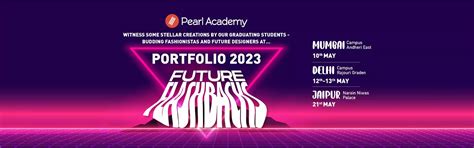 Portfolio 2023: Showcasing the Future | Pearl Academy