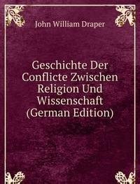 Amazon.in: Buy Geschichte Der Conflicte Zwischen Relig Book Online at ...