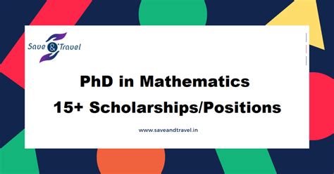 PhD in Mathematics - 15+ Scholarships and Positions