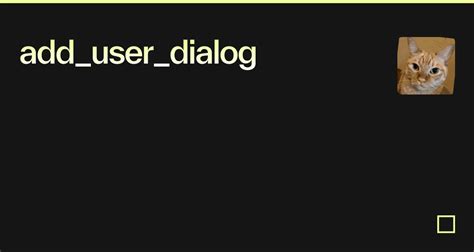 Image result for Add User Dialog