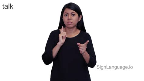 What Is Talk In Asl Sign Language at Lucy Doak blog