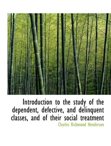 Buy Introduction to the Study of the Dependent, Defective, and ...
