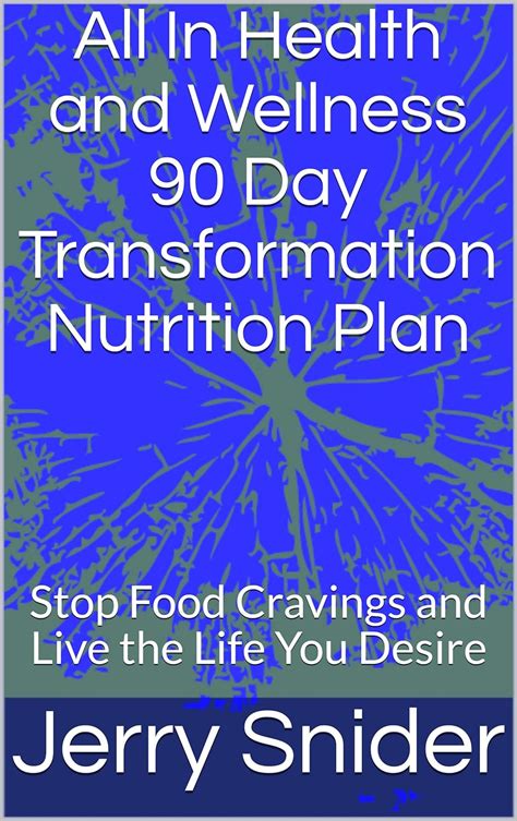 All In Health and Wellness 90 Day Transformation Nutrition Plan: Stop ...