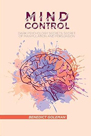 Buy Mind Control: Dark Psychology Secrets, Secret of Manipulation and ...