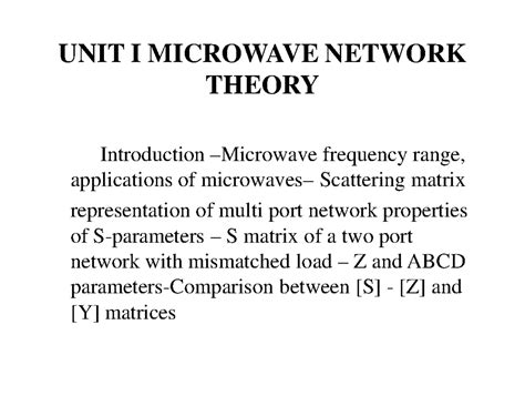 BEC703 - Microwave Engineering: Scattering Matrix & Applications - Studocu