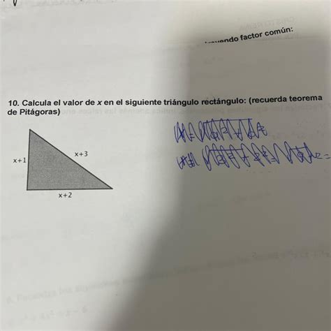 10. Calcula el valor de x en el siguiente triángulo rectángulo ...