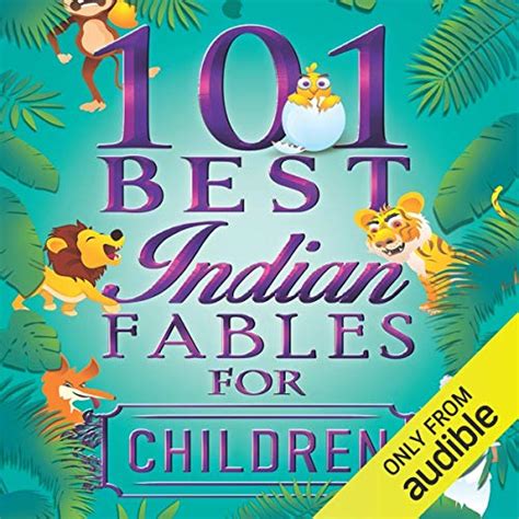 101 Best Indian Fables for Children (Audio Download): Stuti Gupta ...
