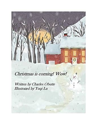 Christmas is coming! Wow! (children's christmas book series 1) eBook ...