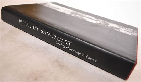 Without Sanctuary: Lynching Photography in America | James Allen ...