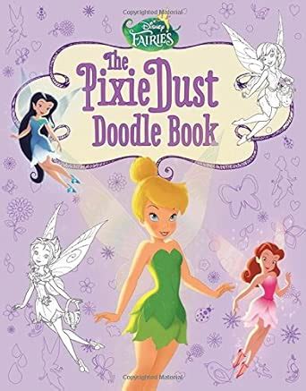Buy Disney Fairies: The Pixie Dust Doodle Book Book Online at Low ...