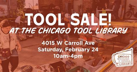 Tool Sale at the Chicago Tool Library, 4015 W Carroll Ave, Chicago, IL ...