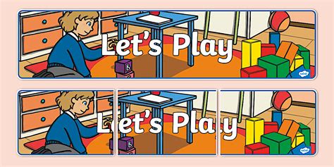 Let's Play Display Banner (teacher made) - Twinkl