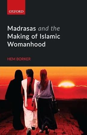 Buy MADRASAS & MAKING OF ISL WOMANHOOD C-PD Book Online at Low Prices ...