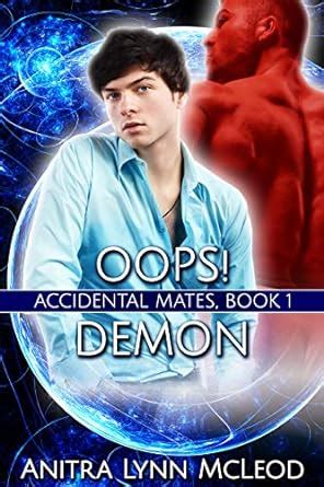 Oops! Demon: Paranormal Gay Romance (Accidental Mates Book 1) eBook ...