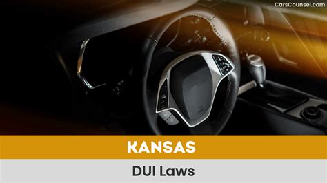 Kansas DUI Laws Explained | Penalties & Legal Process – CarsCounsel