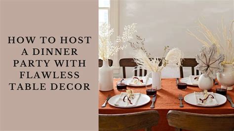 How to Host a Dinner Party with Flawless Table Decor – Coral Slub