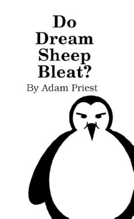 Do Dream Sheep Bleat? eBook : Priest, Adam: Amazon.in: Kindle Store