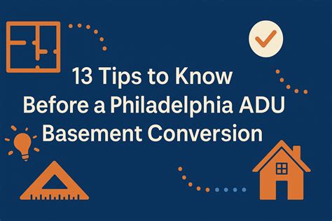 13 Tips to Know Before a Philadelphia ADU Basement Conversion