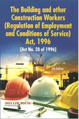 Building & other Construction Workers (Regulation of Employment) Act ...