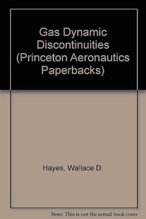 Buy Gasdynamic Discontinuities (Princeton Legacy Library) Book Online ...