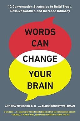 Words Can Change Your Brain : Newberg, Andrew, Waldman, Mark Robert ...