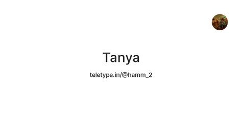 Tanya — Teletype