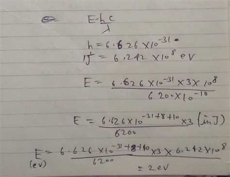 If the threshold wavelength for a metal is 6200 Åthen minimum energy ...