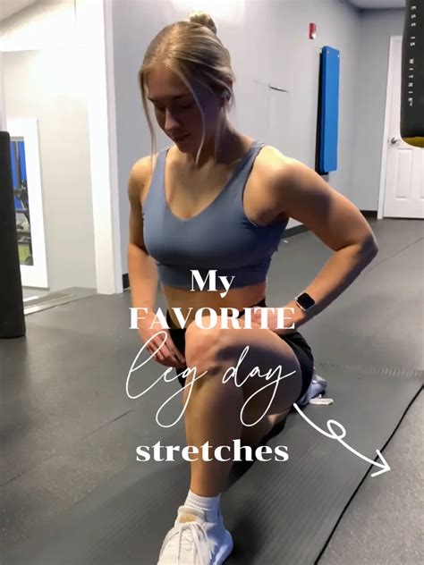 My Favorite Pre-Leg Day Stretches 🧘🏼‍♀️ | Gallery posted by Taylor 🦋 | Lemon8