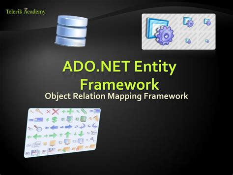 Image result for ADO.NET and Entity Framework