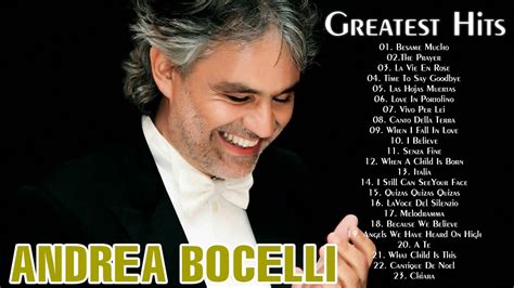 Andrea Bocelli Best Of Collection || Andrea Bocelli Songs Playlist ...