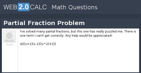 View question - Partial Fraction Problem