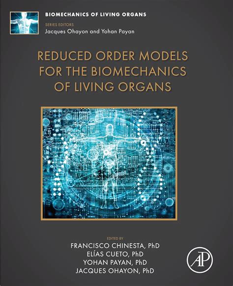 Reduced Order Models for the Biomechanics of Living Organs eBook ...