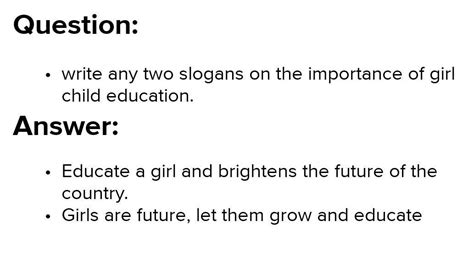 write any two slogans on the importance of girl child education ...