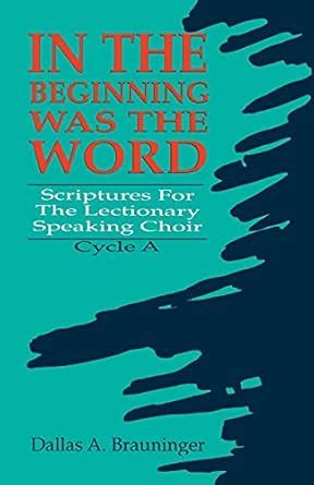 Buy In the Beginning Was the Word: Scriptures for the Lectionary ...