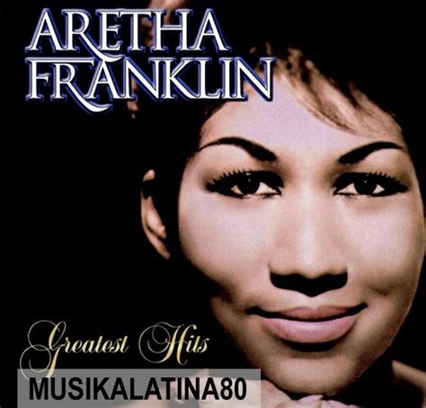 MUSIKA LATINA: Aretha Franklin - Greatest Hits