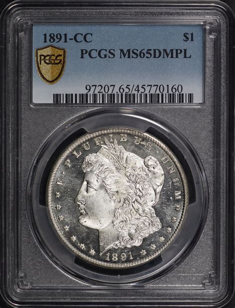 1891-CC Morgan Dollar PCGS MS-65 DMPL | Northern Nevada Coin