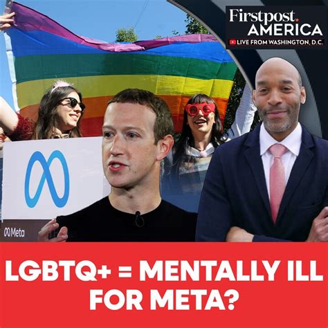 Meta Now Allows Calling LGBTQ+ "Mentally Ill" | Firstpost America