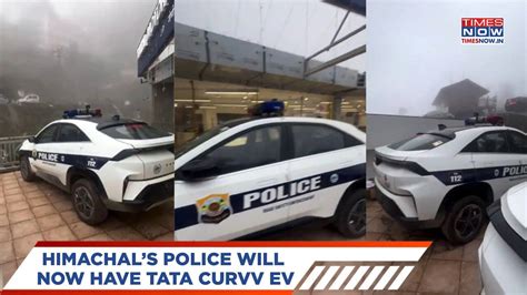 Himachal Police Goes Electric: Tata Curvv EV Joins The Fleet | Times Now