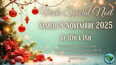 Vente Spécial Noël à la Recyclerie du Pays Noyonnais, ZAC du Mont ...