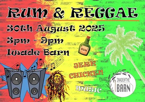 Rum & Reggae, Iwade at the Barn, Sittingbourne, 30 August 2025 | AllEvents